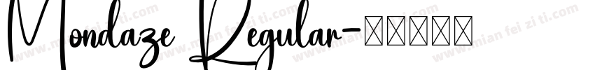 Mondaze Regular字体转换